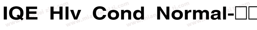 IQE Hlv Cond Normal字体转换